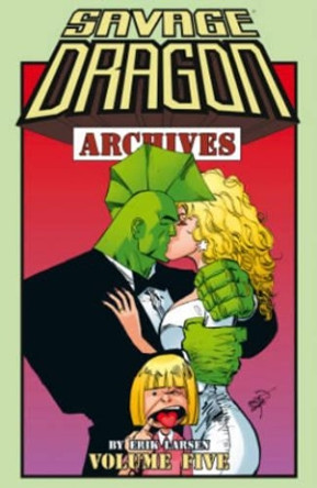 Savage Dragon Archives Volume 5 by Erik Larsen 9781632155641