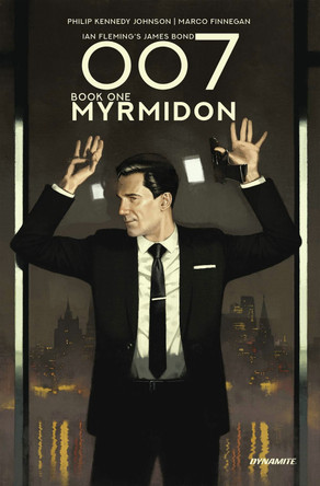 007 Book 1: Myrmidon by Phillip Kennedy Johnson 9781524123208