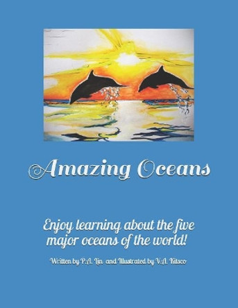 Amazing Oceans by Victoria a Kitsco 9781722374884