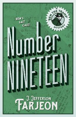 Number Nineteen: Ben's Last Case by J. Jefferson Farjeon 9780008156060