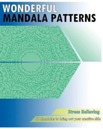 Wonderful Mandala Patterns Coloring (Stress Relieving) by Nancy McCowan 9781542632317