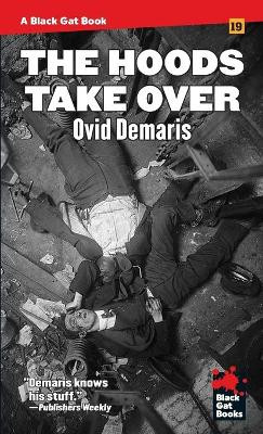 The Hoods Take Over by Ovid Demaris 9781944520731