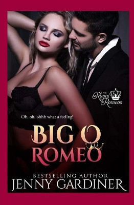 Big O Romeo by Jenny Gardiner 9781944763114