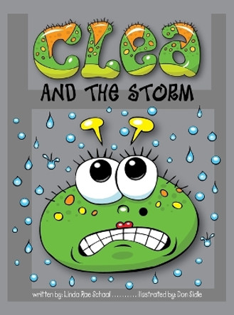 Clea and the Storm by Linda R Schaal 9781955705196