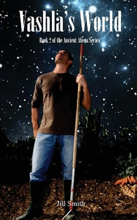 Vashla's World: Book 2 by Jill Smith 9781875865673