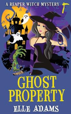 Ghost Property by Elle Adams 9781915250346