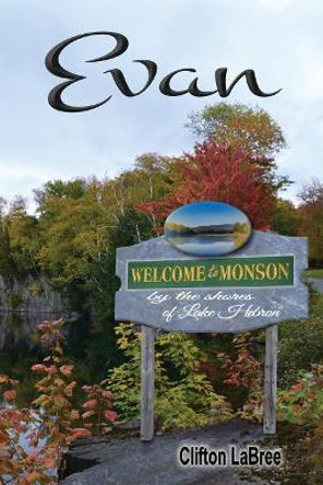 Evan by Clifton Labree 9781943329175