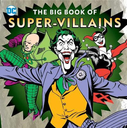 The Big Book of Super-Villains by Morris Katz 9781941367551