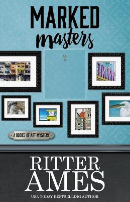 Marked Masters by Ritter Ames 9781943390496