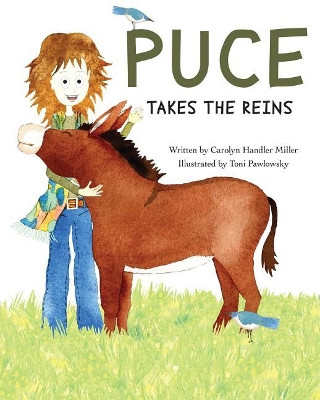 Puce Takes the Reins by Toni Pawlowsky 9781625503831