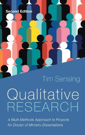 Qualitative Research, Second Edition by Tim Sensing 9781725267701