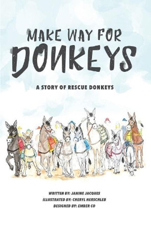 Make Way for Donkeys by Cheryl Herschleb 9781729466711