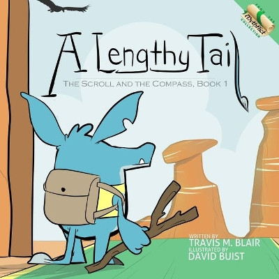 A Lengthy Tail by David Buist 9781732698246
