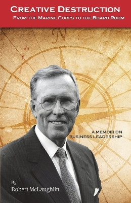 Creative Destruction by Robert McLaughlin 9781737450245