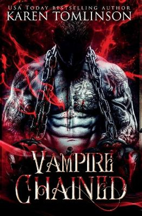 Vampire Chained by Karen Tomlinson 9781739848736