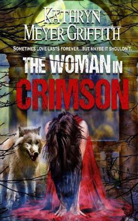 The Woman in Crimson: 2015 Edition by Dawne Dominique 9781517418090