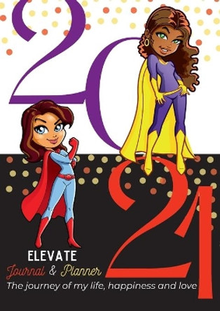 Elevate Journal & Planner by Myrna Hughes 9781678073602