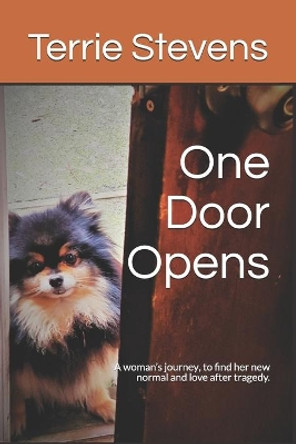 One Door Opens by Terrie Stevens 9781686604737