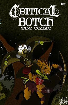 CRITICAL BOTCH the comic #7: Gnoll Your Roll by Valente Ochoa 9781678128746