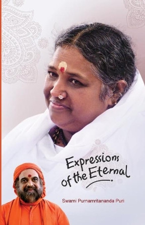 Expressions of the Eternal by Swami Purnamritananda Puri 9781680378221