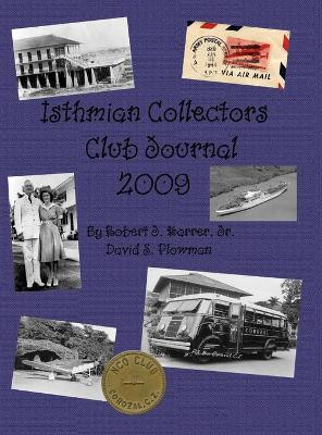 Isthmian Collectors Club Journal 2009 by David Plowman 9781716305467