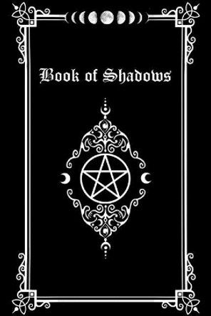 Book of Shadows by Sara Renae Gray 9781717053770
