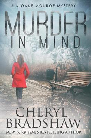 Murder in Mind by Cheryl Bradshaw 9798988161585