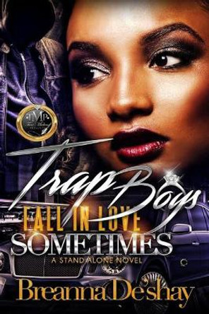 Trap Boys Fall in Love Sometimes by Breanna de'Shay Wimberly 9781546910145