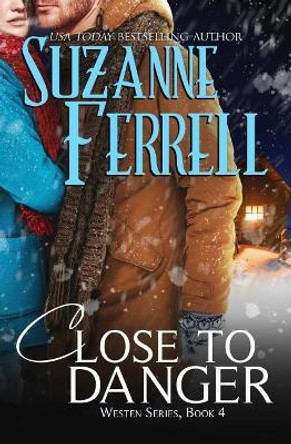 Close To Danger by Suzanne Ferrell 9781978194687