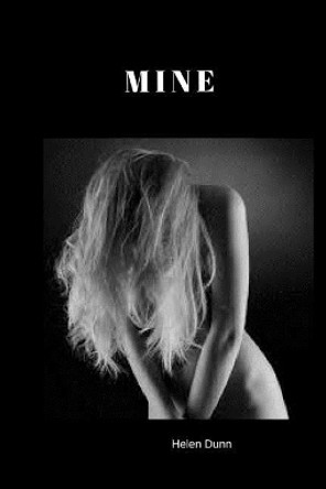 Mine by Helen Dunn 9781976364952