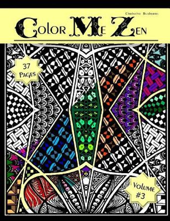 Color Me Zen by Christine E Burberry 9781543027976
