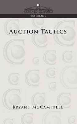 Auction Tactics by Bryant McCampbell 9781596056077