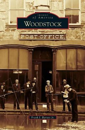Woodstock by Frank Barret 9781540216472