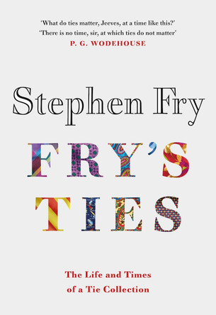 Fry's Ties by Stephen Fry