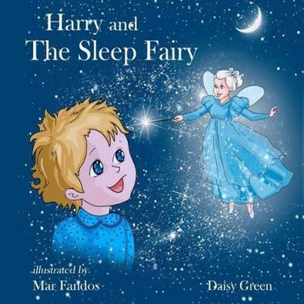 Harry and The Sleep Fairy by Mar Fandos 9781523917860