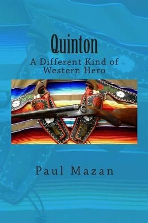 Quinton by Raymond J Wilson 9781494895129