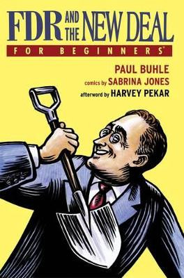 FDR and the New Deal for Beginners by Paul Buhle 9781934389508
