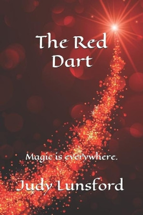 The Red Dart by Judy Lunsford 9798678406323