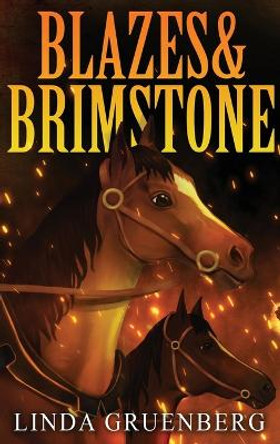 Blazes & Brimstone by Linda Gruenberg 9789198631784