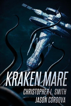 Kraken Mare by Jason Cordova 9781925493030