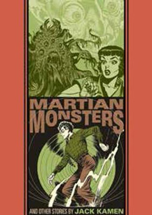 The Martian Monster And Other Stories by Jack Kamen