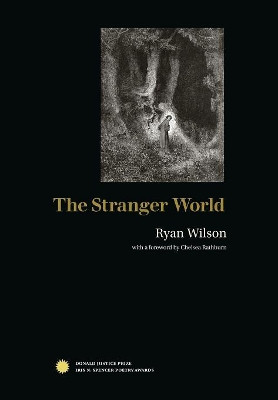 The Stranger World by Ryan Wilson 9781939574206