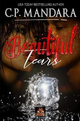 Beautiful Tears by C P Mandara 9781780804019