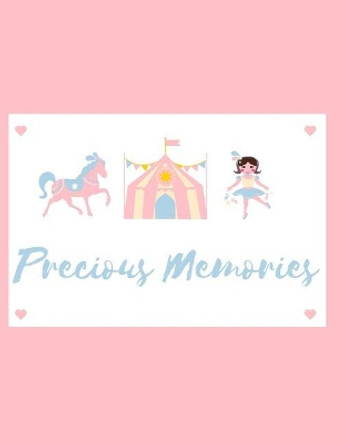 Precious Memories: Baby Keepsake Book by Audrina Rose 9781794438095