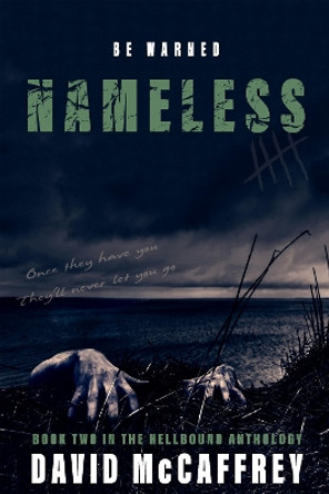 Nameless: The Thriller That Will Keep You Up All Night! by David McCaffrey 9781910565841