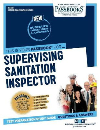 Supervising Sanitation Inspector by National Learning Corporation 9781731824554