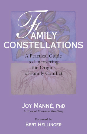 Family Constellations by Joy Manne