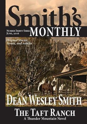 Smith's Monthly #33 by Dean Wesley Smith 9781561466764