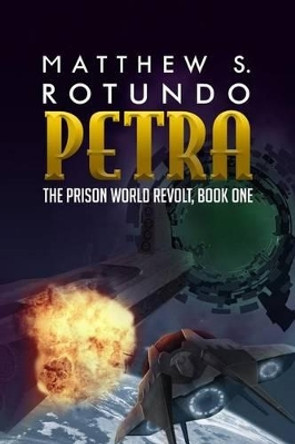 Petra by Matthew S Rotundo 9781523447640