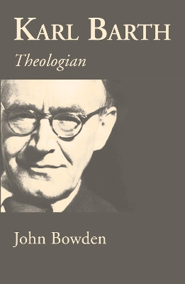 Karl Barth by REV Dr John Bowden 9781532642685